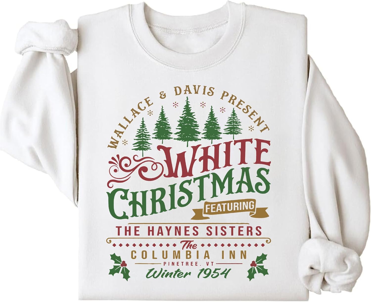White Christmas Sweatshirt Cozy & Festive Tribute to the 1954 Holiday Classic 1 White Christmas Sweatshirt The Haynes Sister Winter