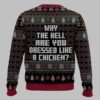 Why The Hell Are You Dressed Like A Chicken Marv Murchins Home Alone Ugly Christmas Sweater 3 Why The Hell Are You Dressed Like A Chicken Marv Murchins Home Alone Ugly Christmas Sweater 2
