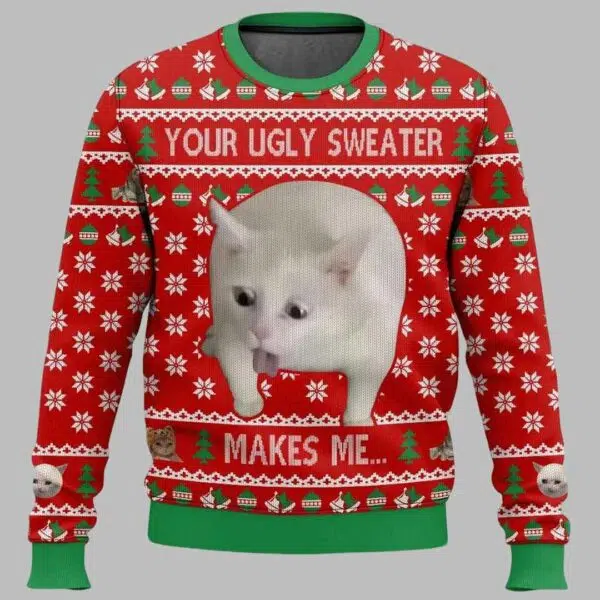 Your Ugly Sweater Makes Me... Christmas Ugly Sweater 3