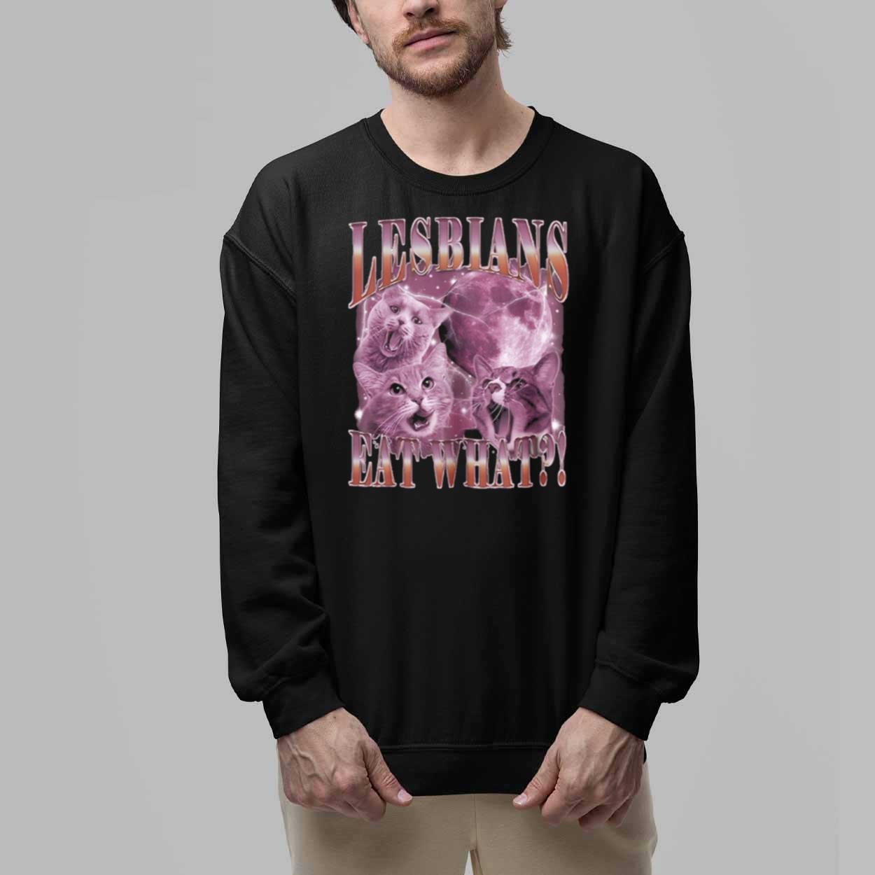 Cats Lesbians Eat What Shirt 5 Cats Lesbians Eat What Shirt 5