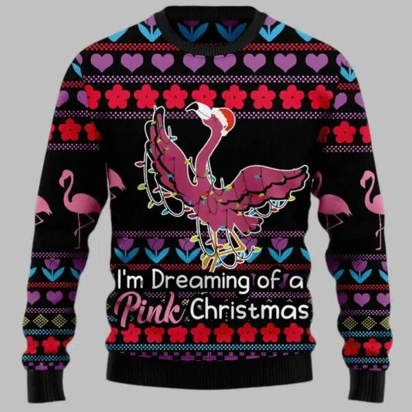 Flamingo Im Dreaming Of A Pink Christmas Ugly Christmas Sweater 2