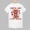 Houston I Have So Many Problems Shirt 1