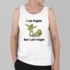 I Can Frogive But I Cant Froget Shirt 2