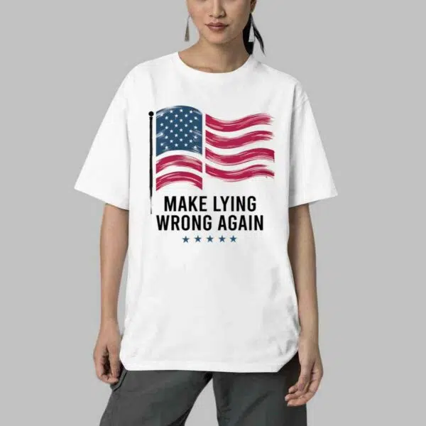 Make Lying Wrong Again Shirt 4