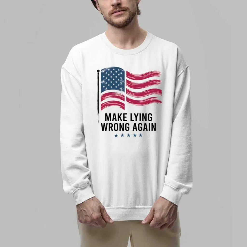 Make Lying Wrong Again Shirt 5