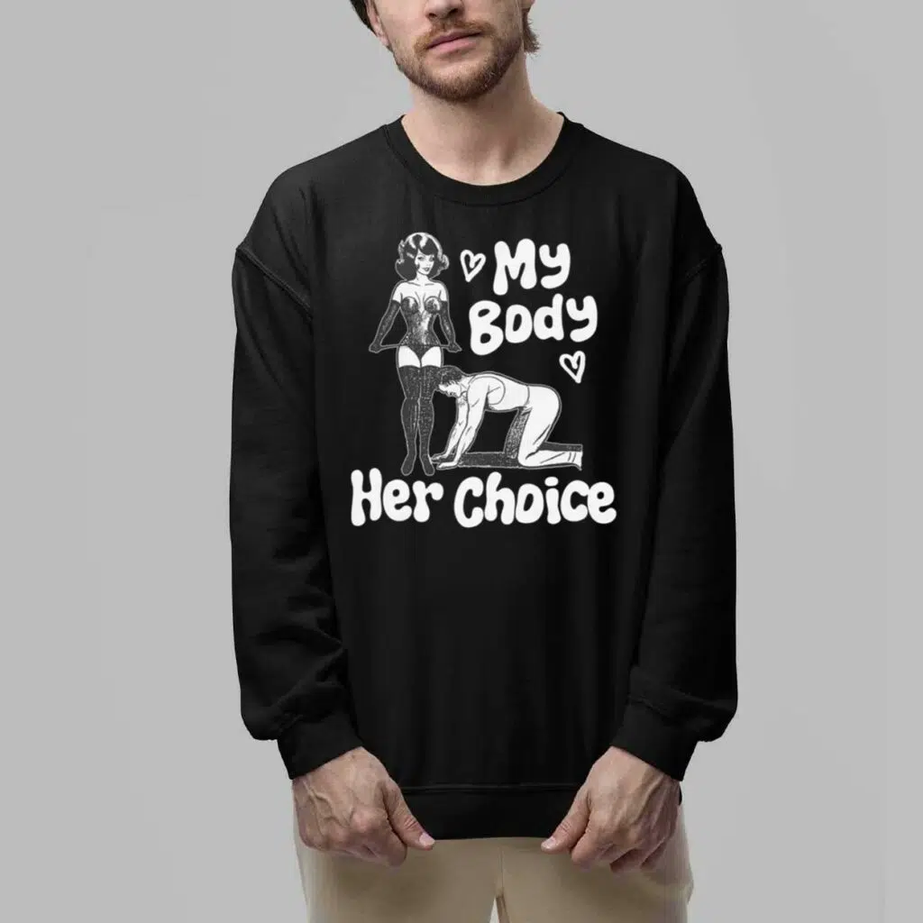 My Body Her Choice Shirt 6