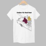 Position 63 Road Head Shirt