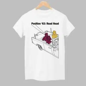 Position 63 Road Head Shirt 1