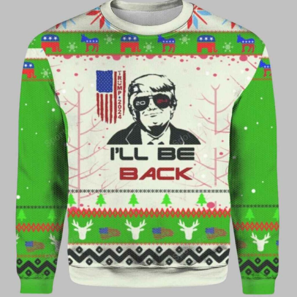 Trump 2024 I'll be Back Ugly Christmas Sweater 3