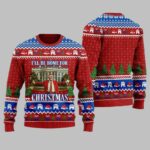 Trump I'll Be Home For Christmas Ugly Christmas Sweater