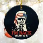Trump I'm Back 45 47 Ornament