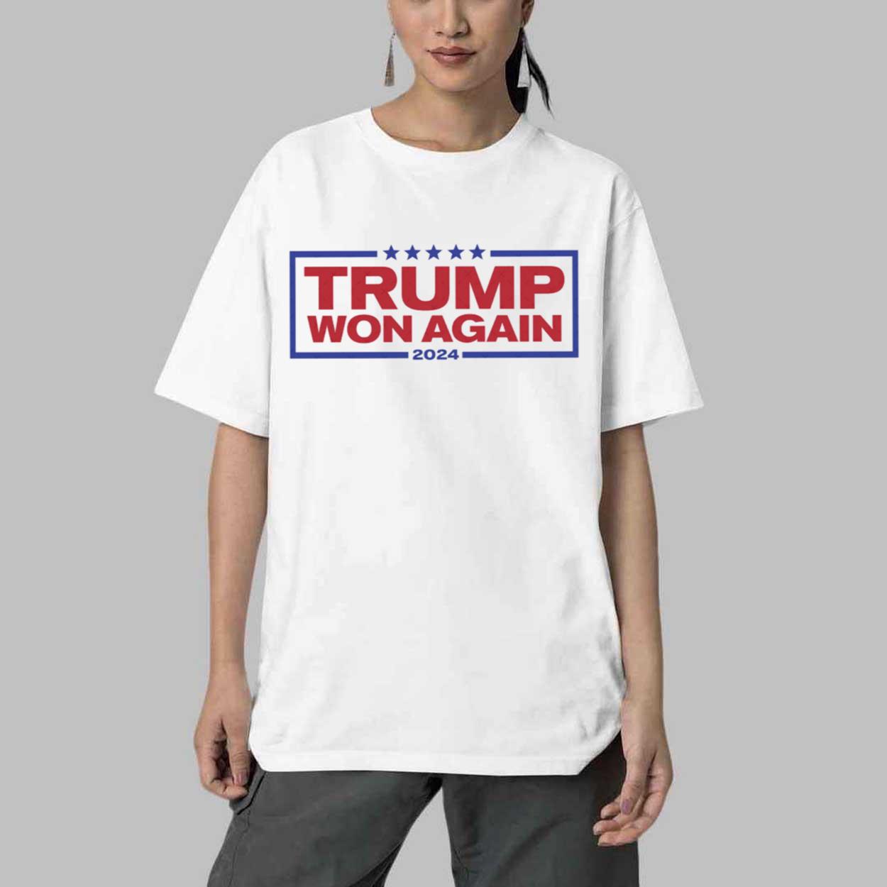 Trump Won 2024 Again T Shirt 4 Trump Won 2024 Again T Shirt 4