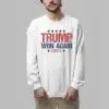 Trump Won Again 2024 Shirt 5