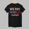 We Pay The Refs 24 Stop Being Poor Shirt 10 We Pay The Refs 24 Stop Being Poor Shirt 1