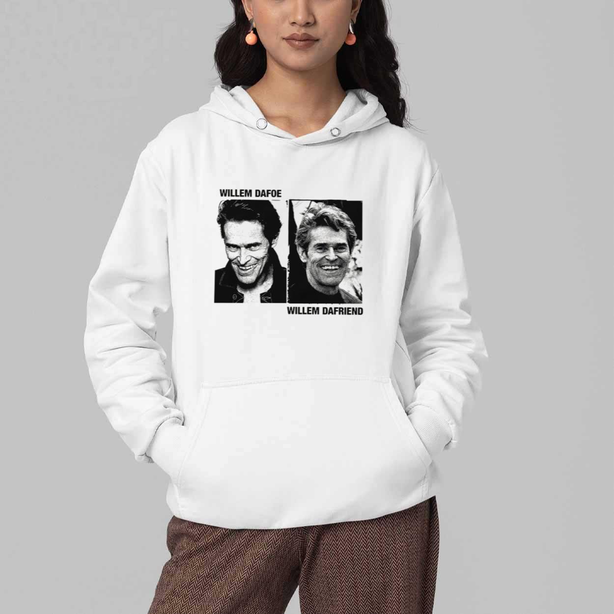 Willem Dafoe Willem Dafriend Shirt 3 Willem Dafoe Willem Dafriend Shirt 3