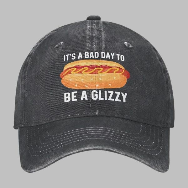 Hot Dogs It's A Bad Day to Be A Glizzy Hat 2